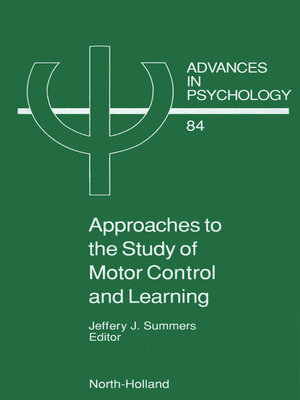 cover image of Approaches to the Study of Motor Control and Learning
